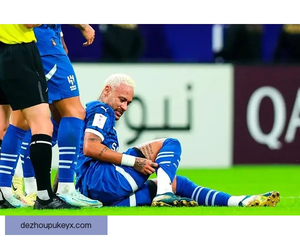 内马尔受伤最新动态解析对球队未来比赛影响全面解读