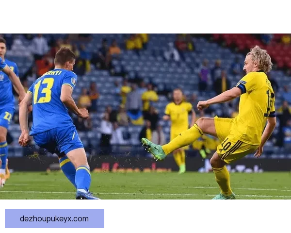 乌克兰遗憾失利 瑞典以3比1胜出晋级欧洲杯四强